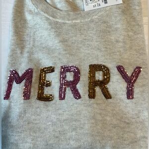 J. Crew Light Gray Sweater with sequin MERRY on front. Size Small.